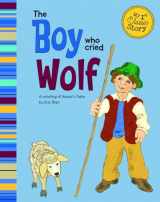 9781404873643-1404873643-The Boy Who Cried Wolf (My First Classic Story)