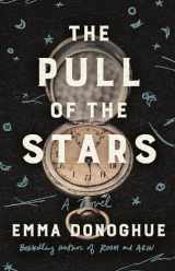 9780316499019-0316499013-The Pull of the Stars: A Novel