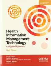 Sell back Health Information Management Technology with Online Access: An Applied Approach 9781584267201 / 1584267208