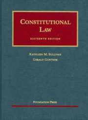 Sell, Buy or Rent Constitutional Law (University Casebook Series ...