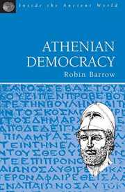 Sell, Buy or Rent Athenian Democracy (Inside the Ancient World ...