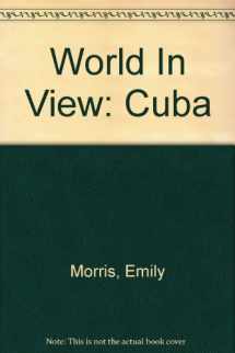 9780431004532-0431004536-Cuba (World in View)