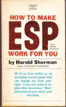 9780449001219-0449001210-How to Make ESP Work for You