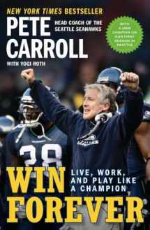 9781591844167-1591844169-Win Forever: Live, Work, and Play Like a Champion