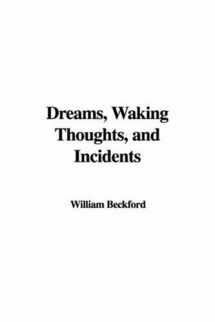 9781421983943-142198394X-Dreams, Waking Thoughts, and Incidents