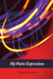 9781434341457-1434341453-My Poetic Expressions