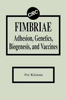 9780849348945-0849348943-Fimbriae Adhesion, Genetics, Biogenesis, and Vaccines (Medical Intelligence Unit)
