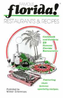 9780942084788-0942084780-Famous Florida! Restaurants and Recipes