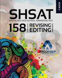 9781946755186-1946755184-SHSAT Prep: 158 Revising/Editing Practice Questions | Specialized High School Admissions Test by ArgoPrep