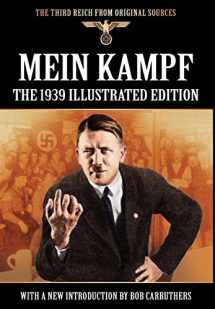 9781908538703-1908538708-Mein Kampf - The 1939 Illustrated Edition