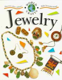 9780531158692-0531158691-Jewelry (World Crafts)