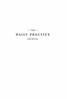 9781619618909-1619618907-The Daily Practice Journal