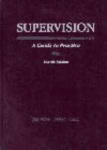 9780024276414-0024276413-Supervision: A Guide to Practice