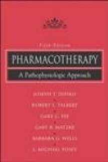 9780071363617-0071363610-Pharmacotherapy : A Pathophysiologic Approach