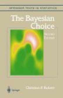 9783540942962-3540942963-The Bayesian Choice: A Decision-Theoretic Motivation (Springer Texts in Statistics)