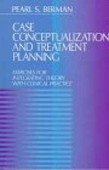 9780761902140-0761902147-Case Conceptualization and Treatment Planning: Exercises for Integrating Theory with Clinical Practice