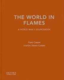 9780195174410-0195174410-The World in Flames: A World War II Sourcebook