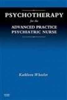 9780323045223-0323045227-Psychotherapy for the Advanced Practice Psychiatric Nurse