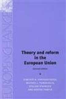 9780719063855-071906385X-Theory and Reform in the European Union (Europe in Change)