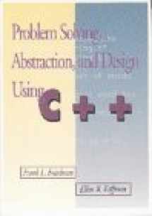 9780201526493-0201526492-Problem Solving, Abstraction, and Design Using C++
