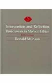 9780534254889-0534254888-Intervention and Reflection: Basic Issues in Medical Ethics