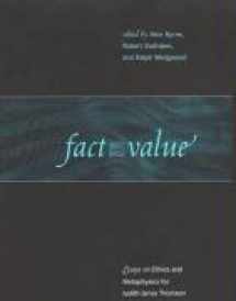 9780262024983-0262024985-Fact and Value: Essays on Ethics and Metaphysics for Judith Jarvis Thomson