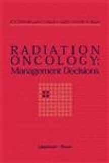 9780397584680-0397584687-Radiation Oncology: Management Decisions