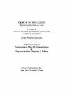 9780379201666-0379201666-Crisis in the Gulf (Terrorism: Documents of International and Local Control, Second Series)