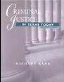 9780130483034-0130483036-Criminal Justice Today: Introduction Txt 21st Cent