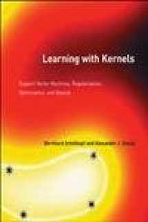 9780262194754-0262194759-Learning with Kernels: Support Vector Machines, Regularization, Optimization, and Beyond (Adaptive Computation and Machine Learning)