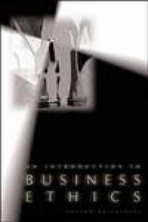 9780072836479-0072836474-An Introduction to Business Ethics with Free Business Ethics PowerWeb