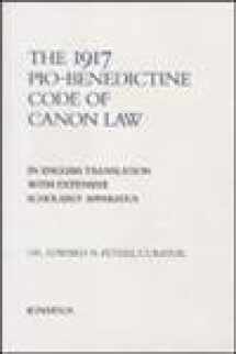 9780898708318-0898708311-The 1917 or Pio-Benedictine Code of Canon Law: in English Translation with Extensive Scholarly Apparatus