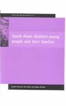 9781861343260-1861343264-South Asian disabled young people and their families (Social Care: Race and Ethnicity)