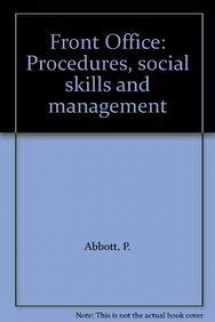 9780750600248-0750600241-Front Office: Procedures, Social Skills and Management