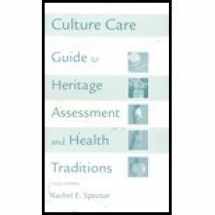 9780131172944-0131172948-Culture care: Guide to heritage assessment and health traditions