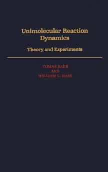 9780195074949-0195074947-Unimolecular Reaction Dynamics: Theory and Experiments (International Series of Monographs on Chemistry)