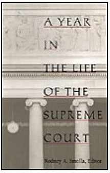 9780822316534-0822316536-A Year in the Life of the Supreme Court (Constitutional Conflicts)