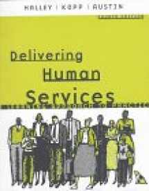 9780801317972-0801317975-Delivering Human Services: A Learning Approach to Practice (4th Edition)