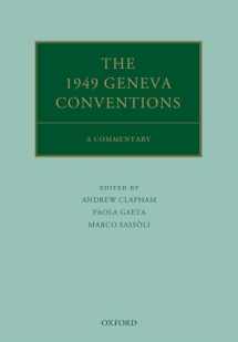 9780198825678-0198825676-The 1949 Geneva Conventions: A Commentary (Oxford Commentaries on International Law)