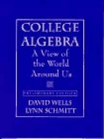 9780024254429-0024254428-College Algebra: A View of the World Around Us