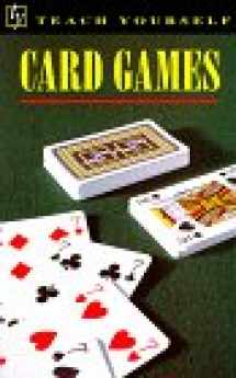 9780844236858-0844236853-Card Games (Teach Yourself)