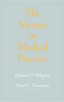 9780195082890-0195082893-Virtues in Medical Practice