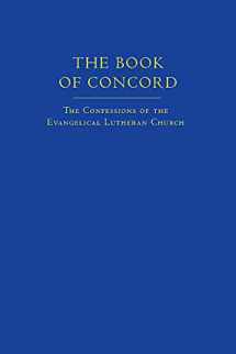 9780800627409-0800627407-The Book of Concord (New Translation): The Confessions of the Evangelical Lutheran Church