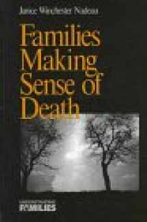 9780761902652-0761902651-Families Making Sense of Death (Understanding Families series)