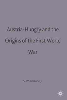 9780333420812-0333420810-Austria-Hungary and the Origins of the First World War (Making of 20th Century, 4)