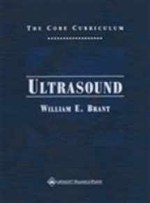 9780683307337-0683307339-Ultrasound: The Core Curriculum (Core Curriculum Series)