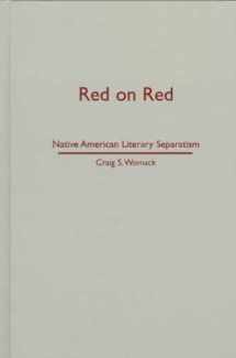 9780816630226-0816630224-Red on Red: Native American Literary Separatism