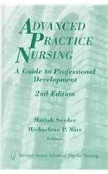 9780826112811-0826112811-Advanced Practice Nursing: A Guide to Professional Development (Springer Series on Advanced Practice Nursing)