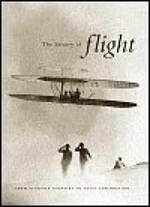 9780760774519-076077451X-The HISTORY OF FLIGHT: From Aviation Pioneers to Space Exploration
