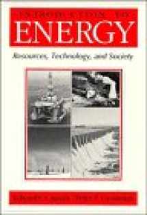 9780521359412-0521359414-Introduction to Energy: Resources, Technology, and Society (Cambridge Energy and Environment Series)